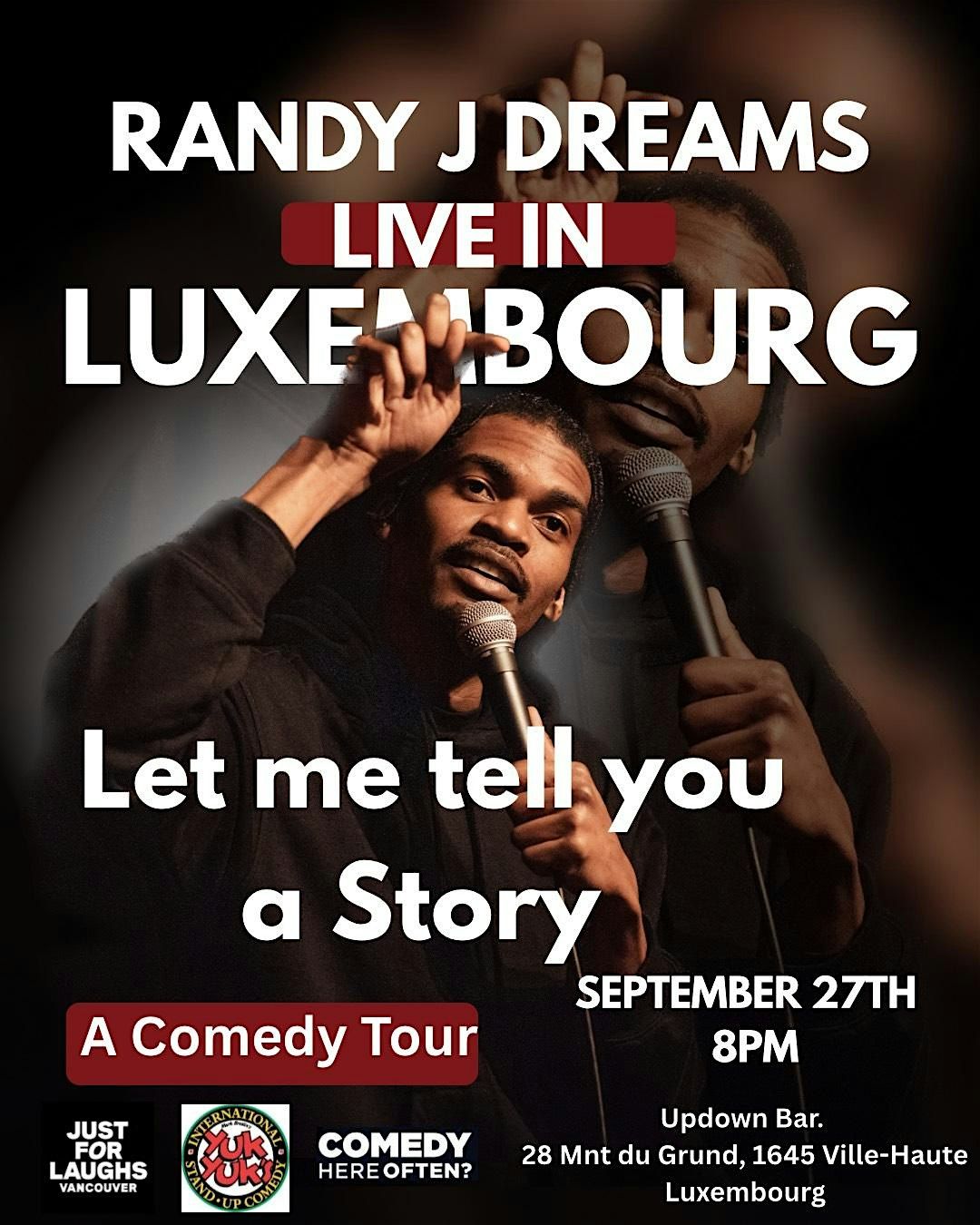 Randy J Dreams \u2013 Live in Luxembourg