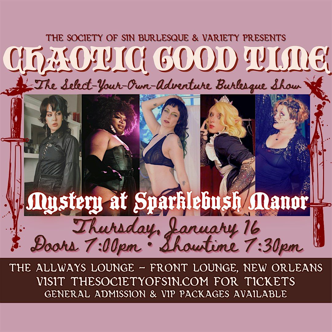 Chaotic Good Time - MYSTERY AT SPARKLEBUSH MANOR