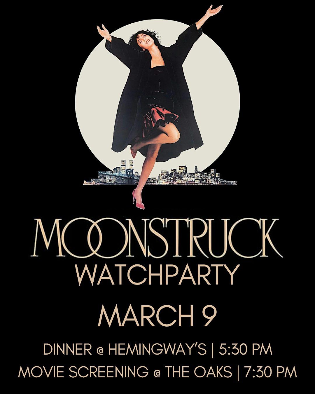 \u2018Moonstruck\u2019 Movie Screening and Dinner