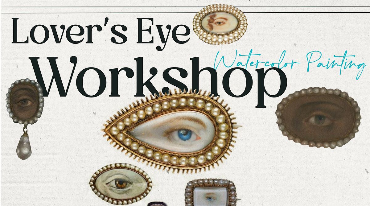 Valentine's Day Lover's Eye Painting Workshop!