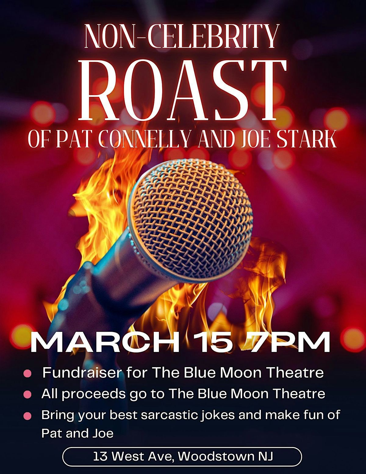 Non-Celebrity ROAST    of Pat Connelly & Joe Stark