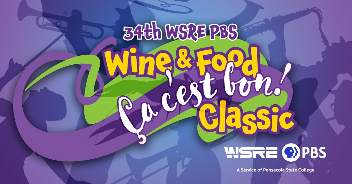 WSRE Wine & Food Classic