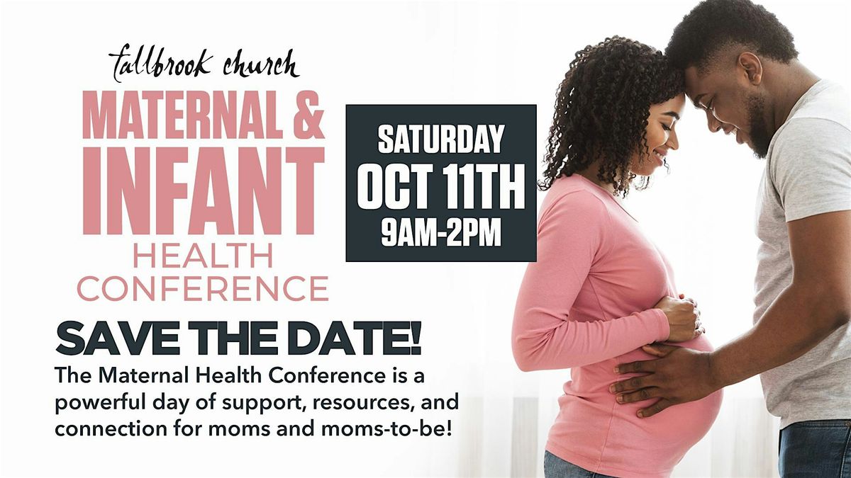 Hope Delivered: Maternal and Infant Health Conference.