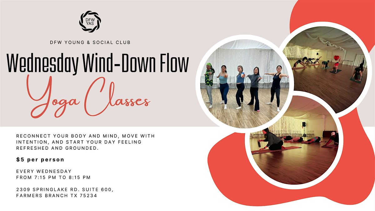 Wednesday Wind-Down Flow Yoga Class | Free \/ Pay What You Can