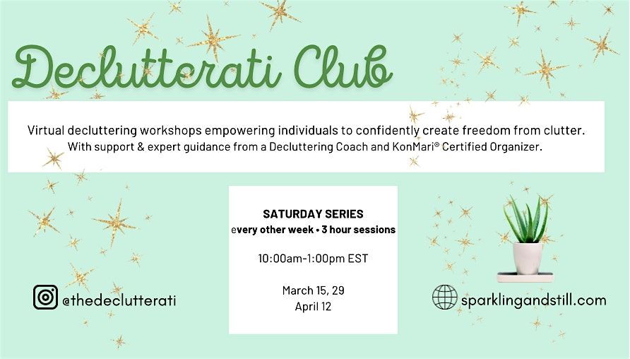 Declutterati  Club:Saturday Decluttering Series