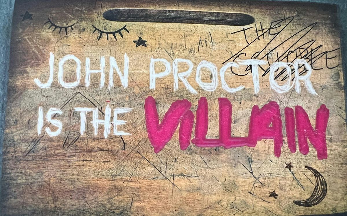 John Proctor is the Villain by Kimberly Belflower