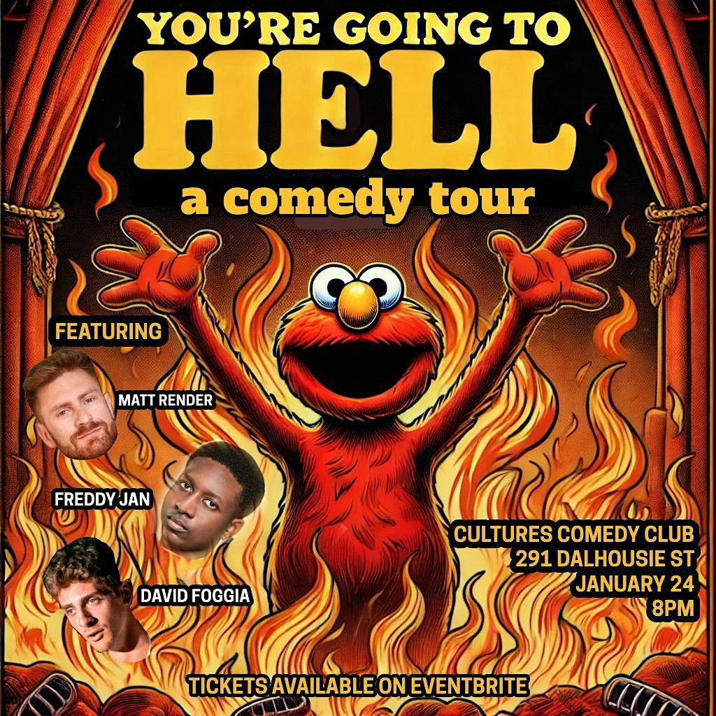 You're Going To Hell: Comedy Tour