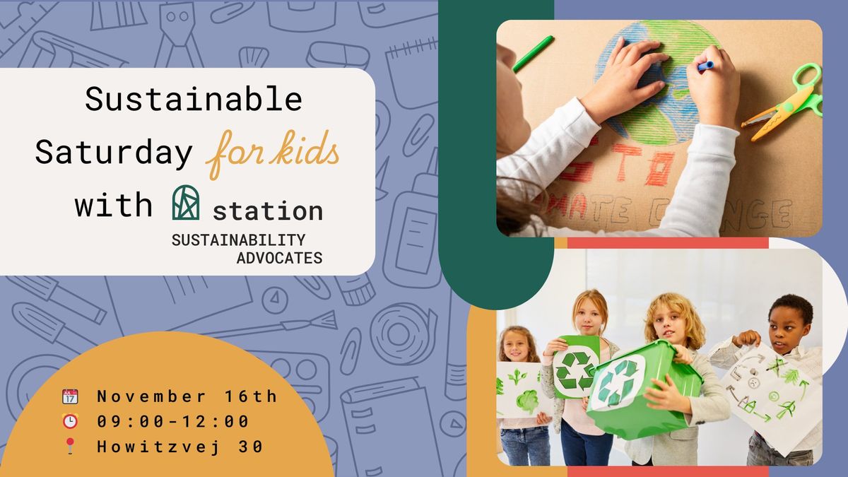 Sustainable Saturday at Station