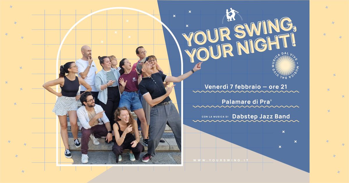 Your Swing, Your Night - Febbraio 2025