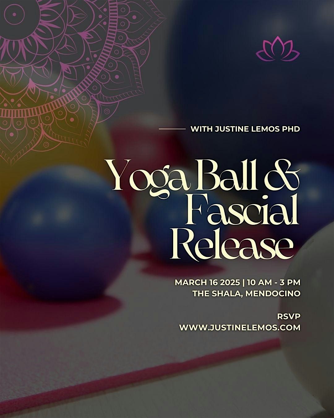 Yoga Ball & Fascial Release Workshop