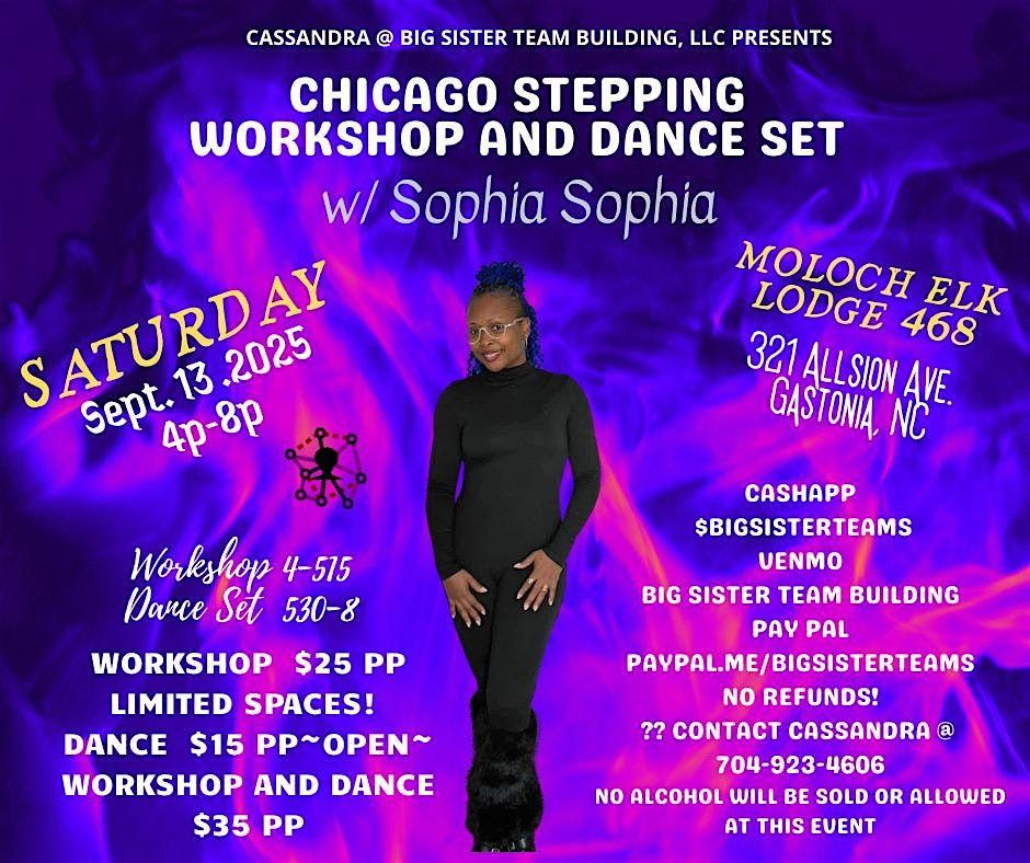 Chicago Stepping Workshop and Dance Set