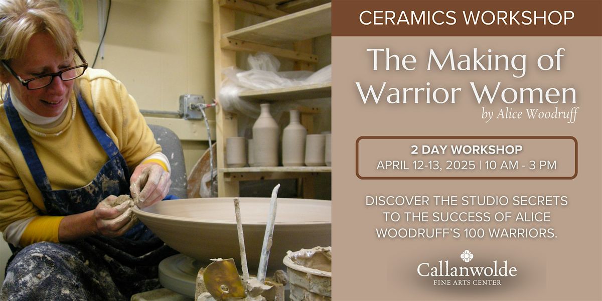 Pottery Workshop: The Making of Warrior Women