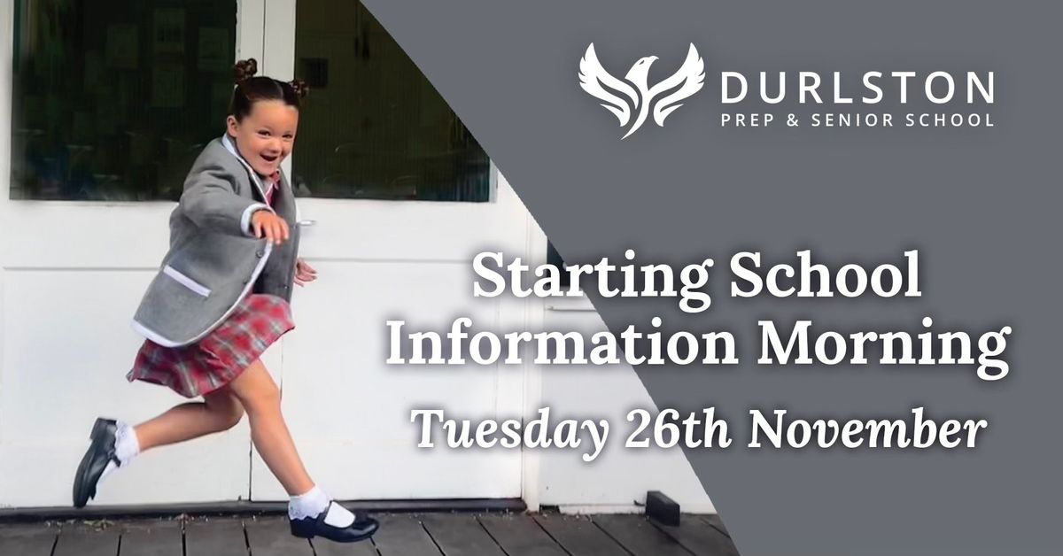 Starting School Information Morning