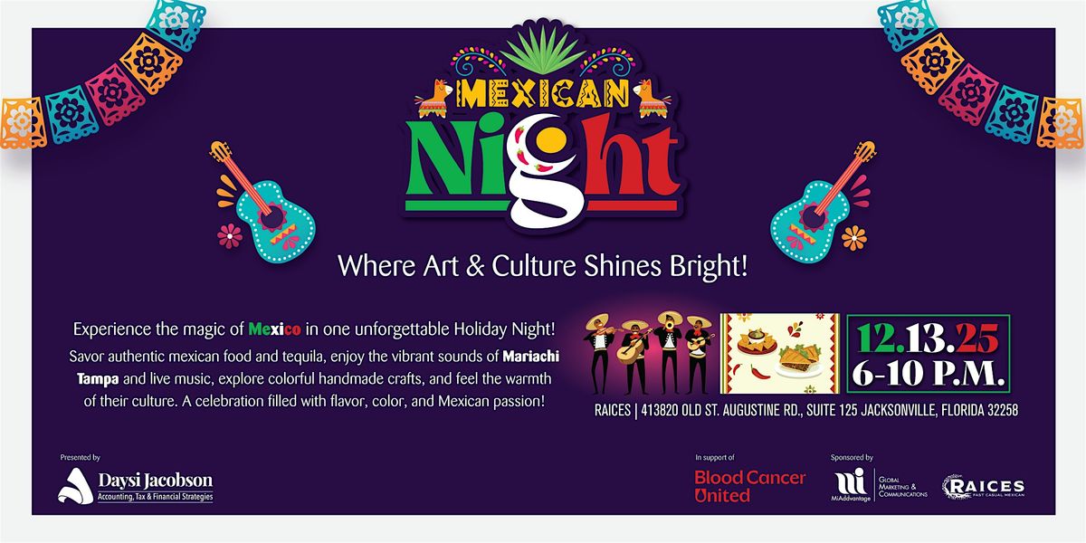 Mexican Night \u2013 A Celebration of Art, Culture & Community