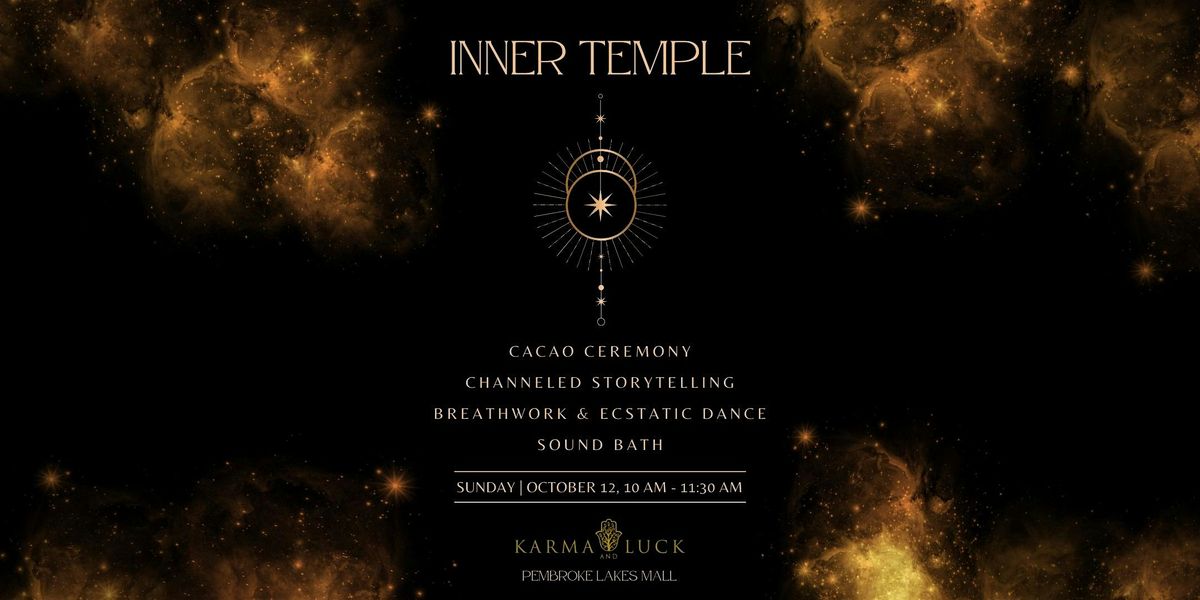 Inner Temple | A Sacred Community Gathering