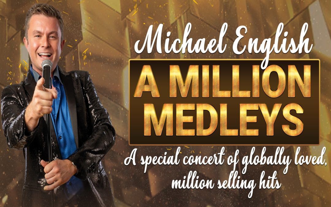 Michael English \u2013 A Million Medleys