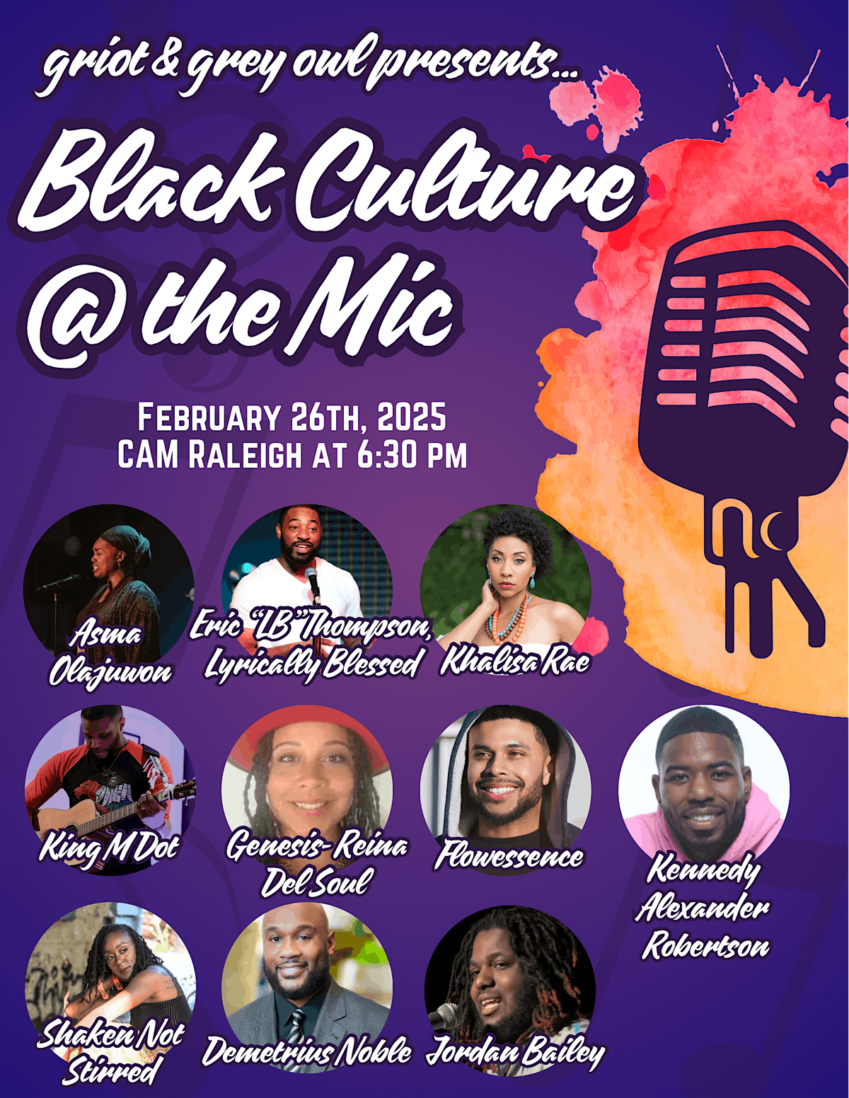 Griot \/ Grey Owl & CAM Raleigh Present: Black Culture at the Mic Showcase