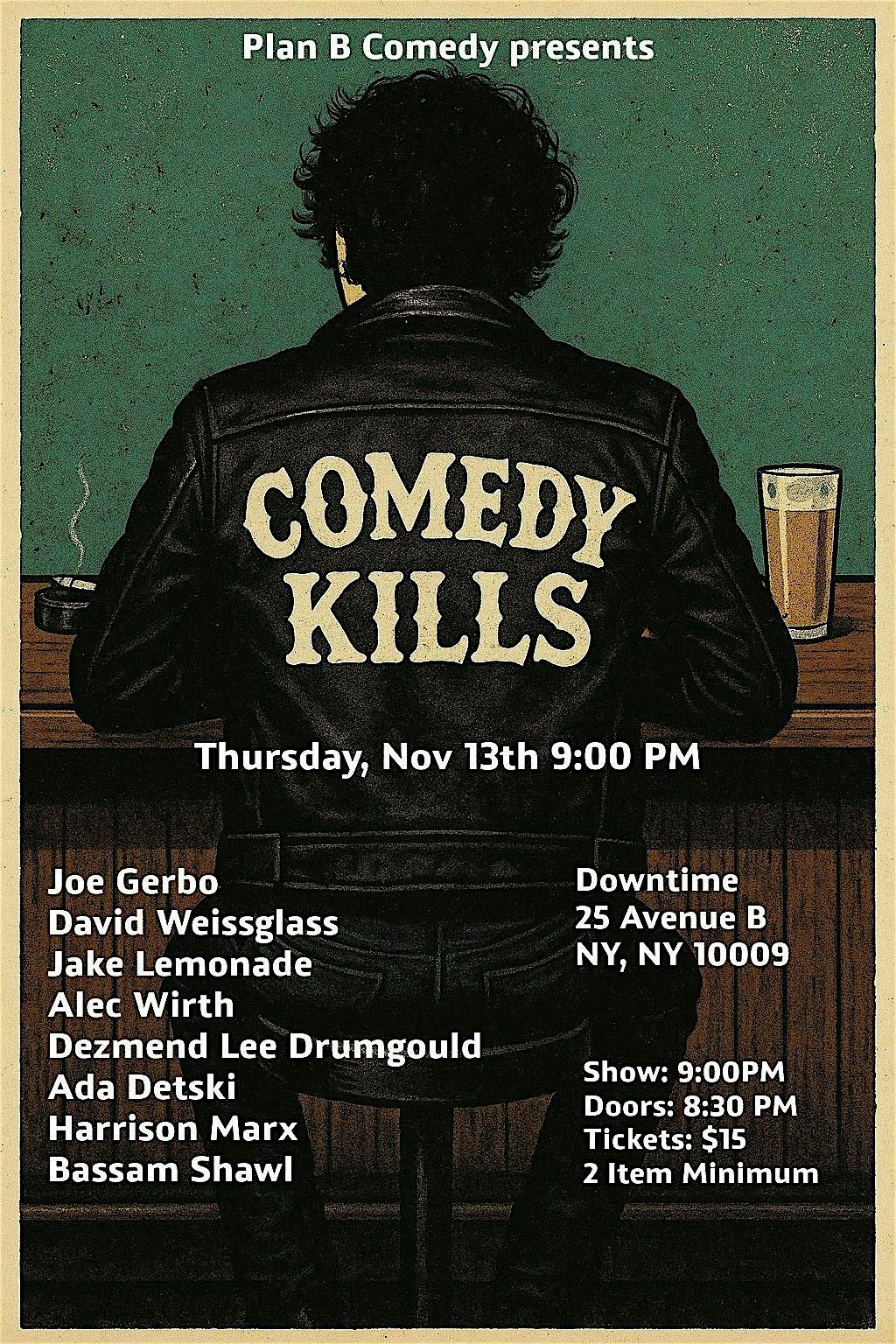 Plan B Comedy presents: Comedy Kills