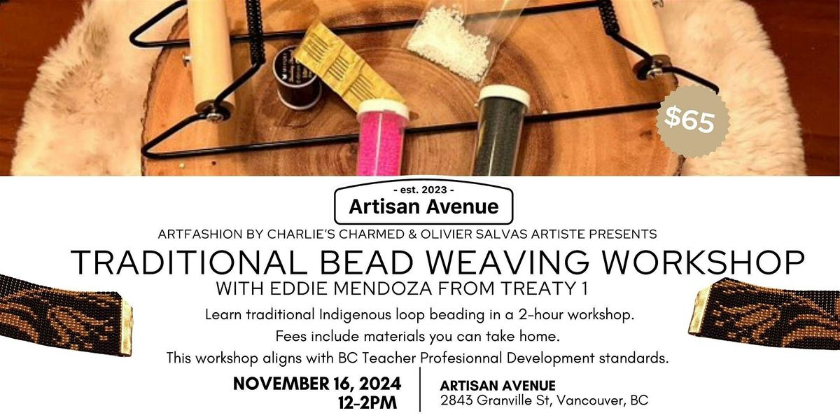 Traditional Bead Weaving Workshop