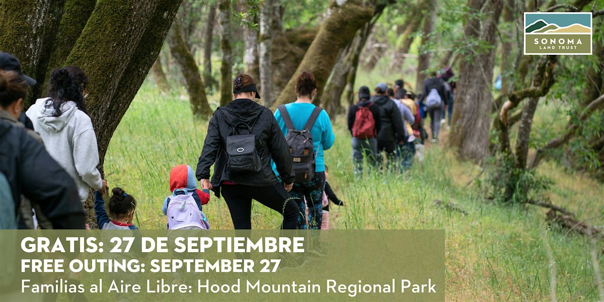 Familias al Aire Libre en Hood Mountain Regional Park 9-27-25