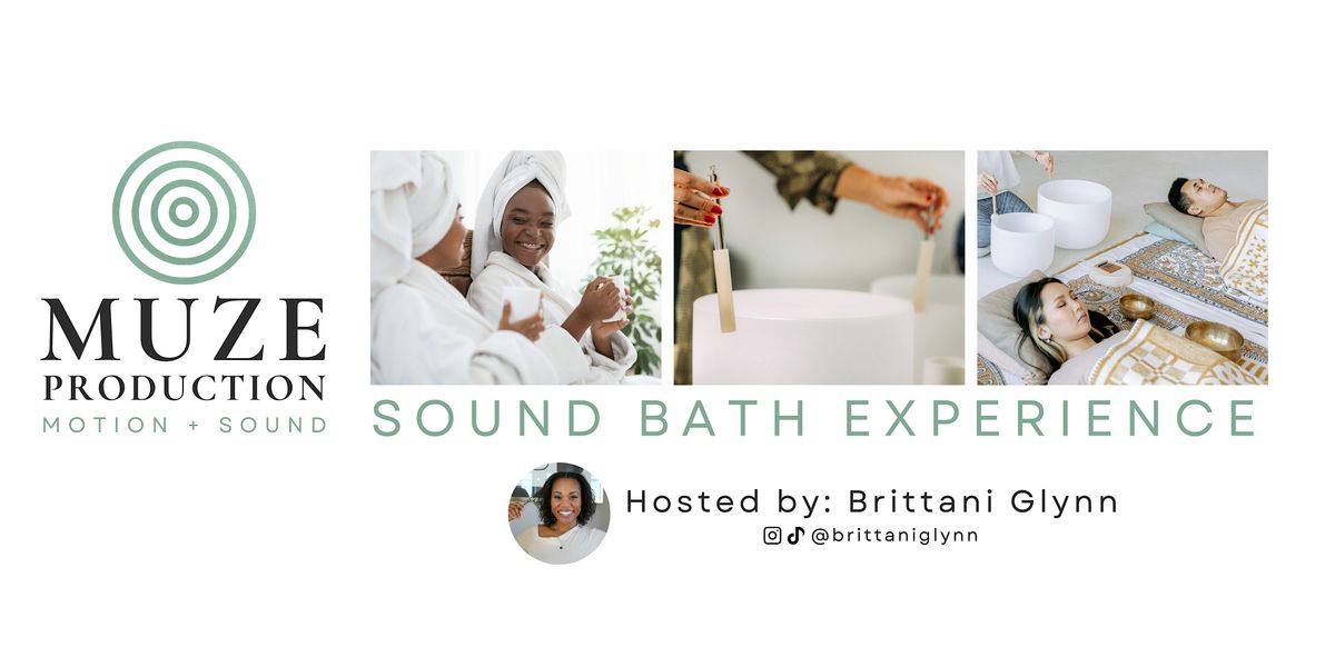 Motion + Sound - Sound Bath Experience