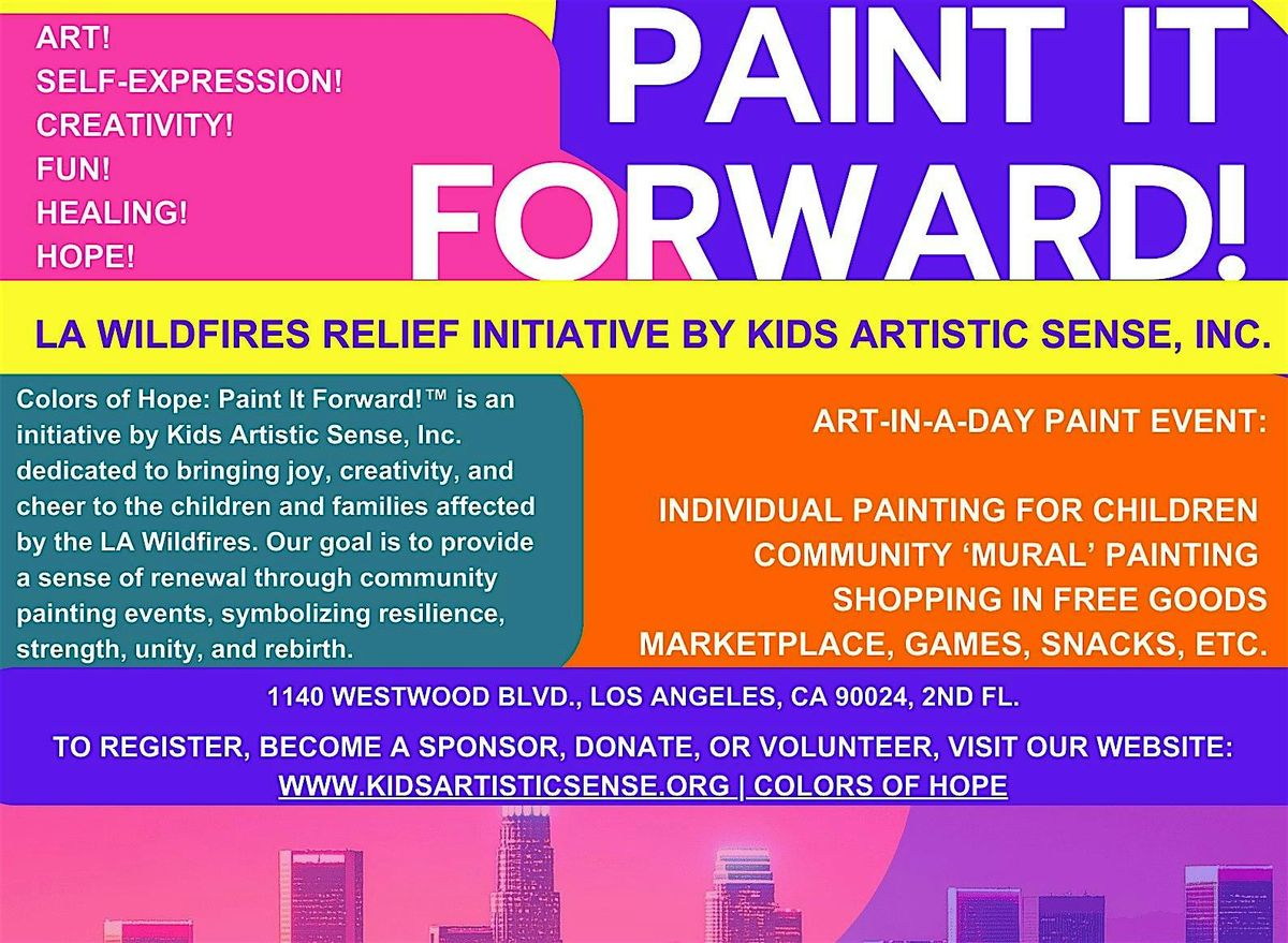 Colors of Hope: Paint It Forward! \u2122 LA Wildfires Relief Initiative