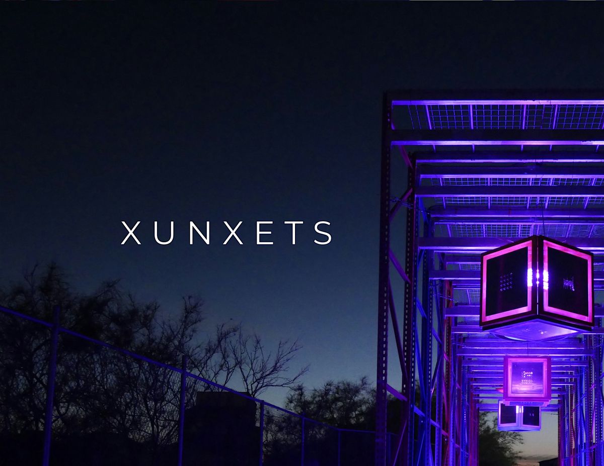 XUNXETS @Serjirism  Artistic Music Experience