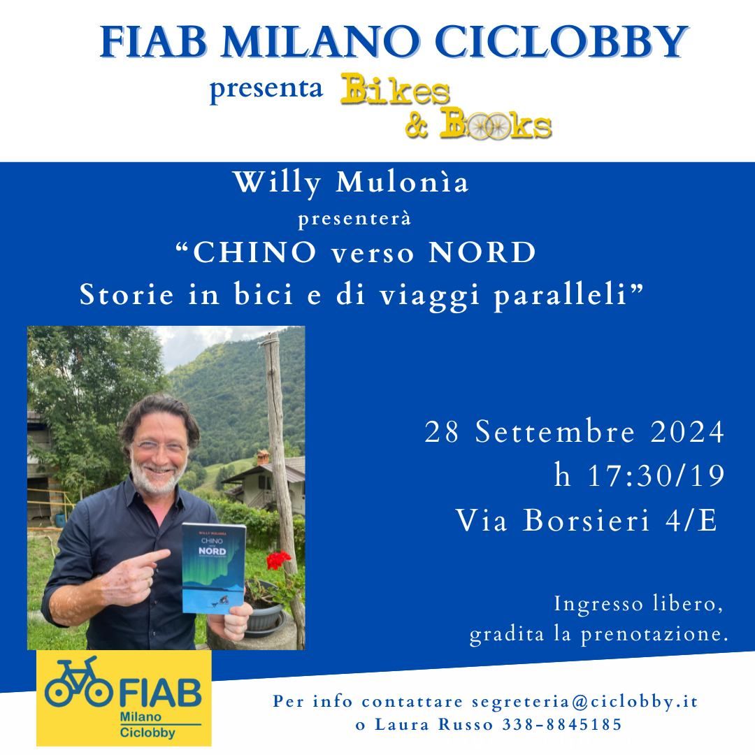 Bikes&Books, "Chino verso Nord" di Willy Maulon\u00eca