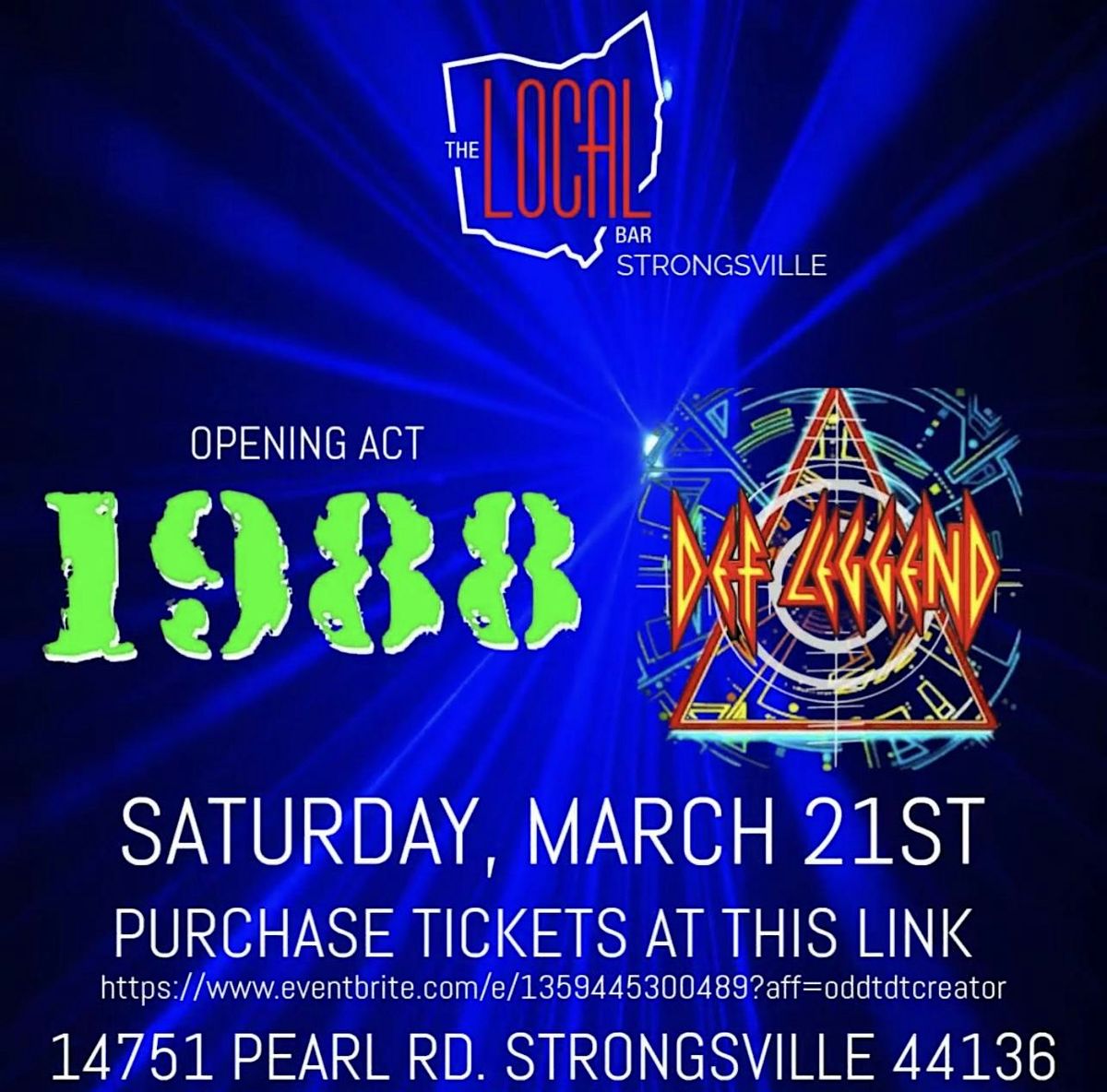 DEF LEGGEND "DEF LEPPARD TRIBUTE" ROCKS THE LOCAL W\/1988 OPENING