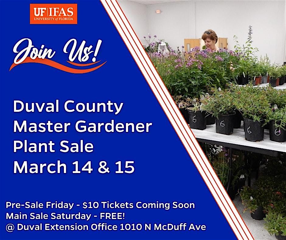 Duval County MGV Plant Sale TICKETED Pre-Sale!