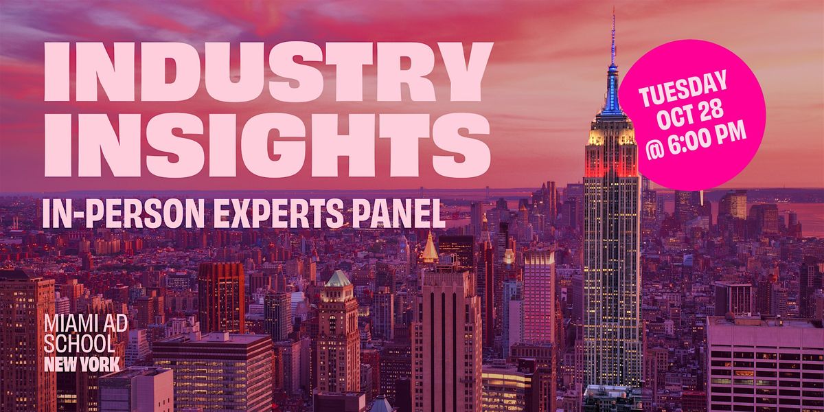 Industry Insights: In-Person Experts Panel NY