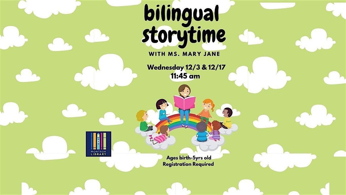 Bilingual Story Time- Ages birth to 5 years old