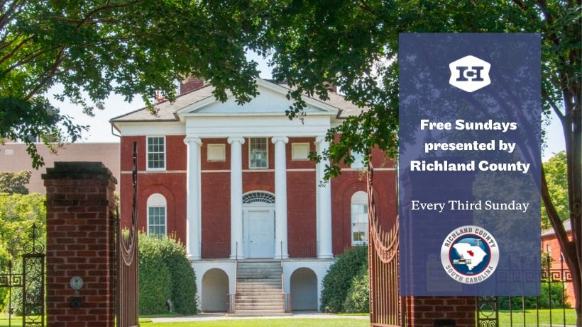 Free Sundays Presented by Richland County | Robert Mills House