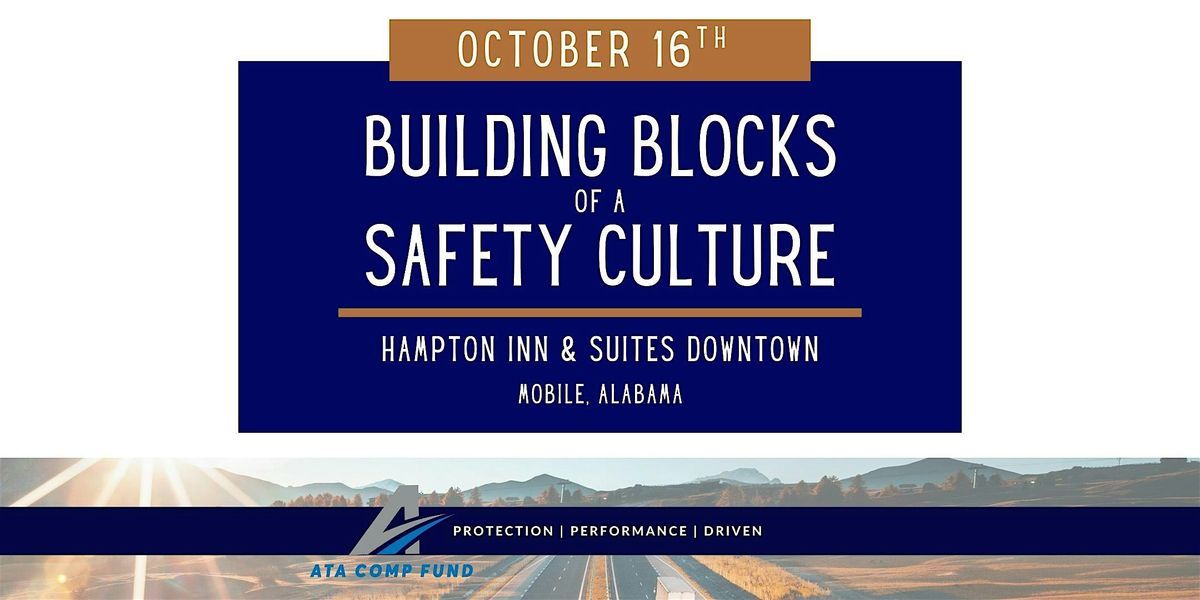 Building Blocks of a Safety Culture