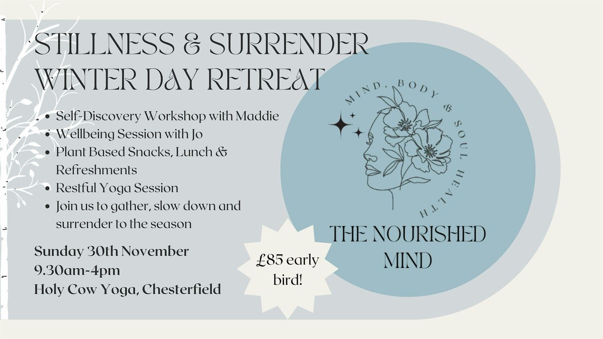 Stillness & Surrender Winter Wellbeing Retreat