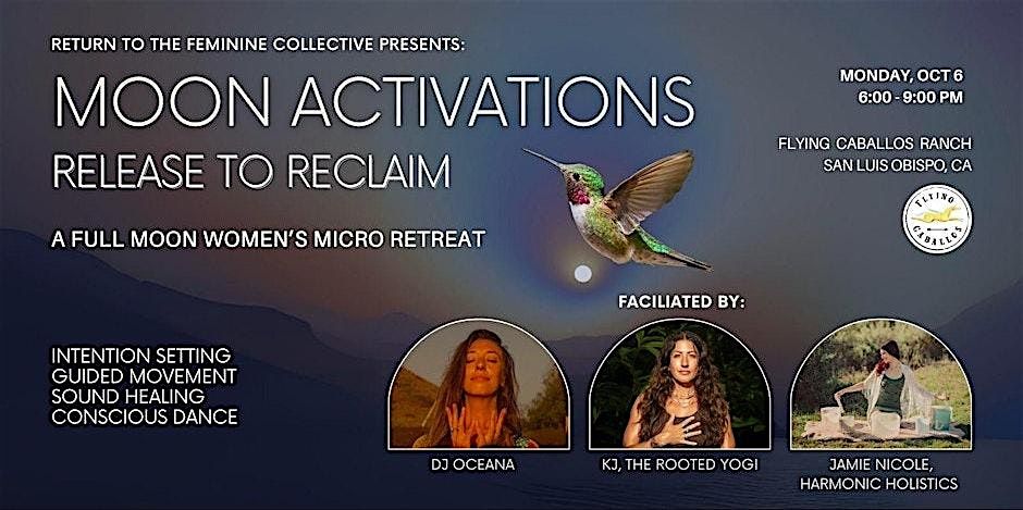 Release to Reclaim: Full Moon Women\u2019s Micro Retreat