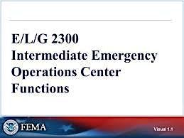 G 2300: Intermediate Emergency Operations Center Functions        (WOHS\/SP)