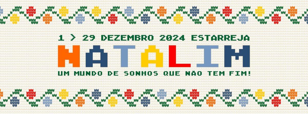 Abertura Oficial do Natalim \u2013 um mundo de sonhos que n\u00e3o tem fim