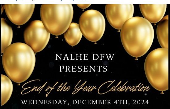 NALHE DFW: End-of-the-Year Celebration!