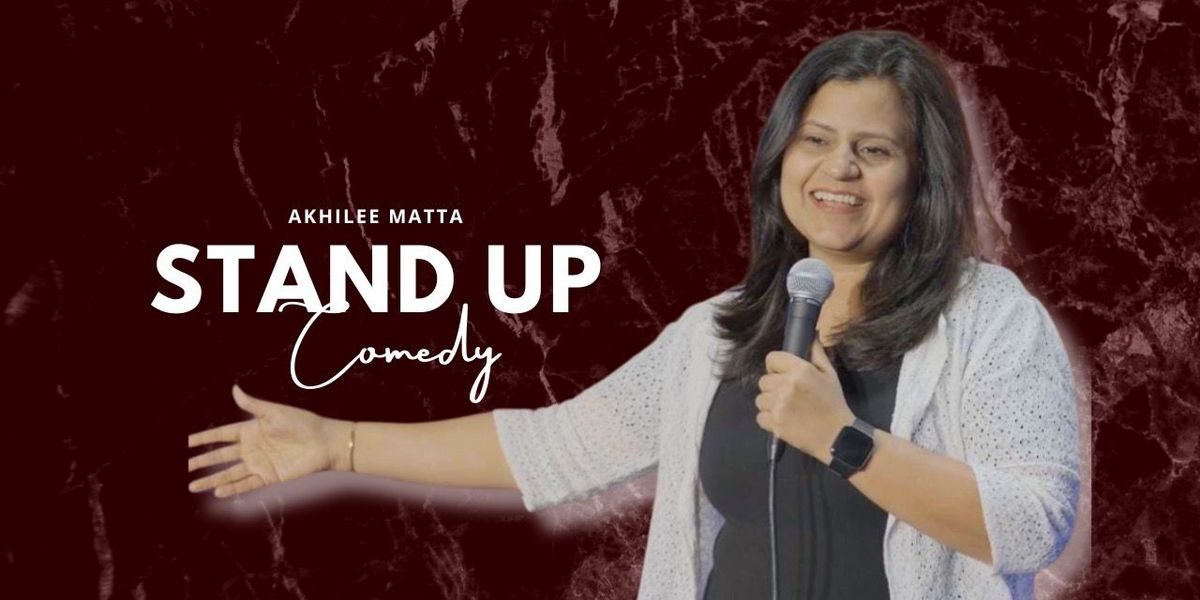 Live Standup Comedy with Akhilee