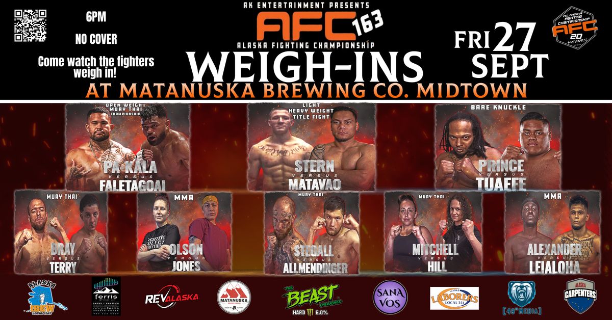 AFC 163 WEIGH INS