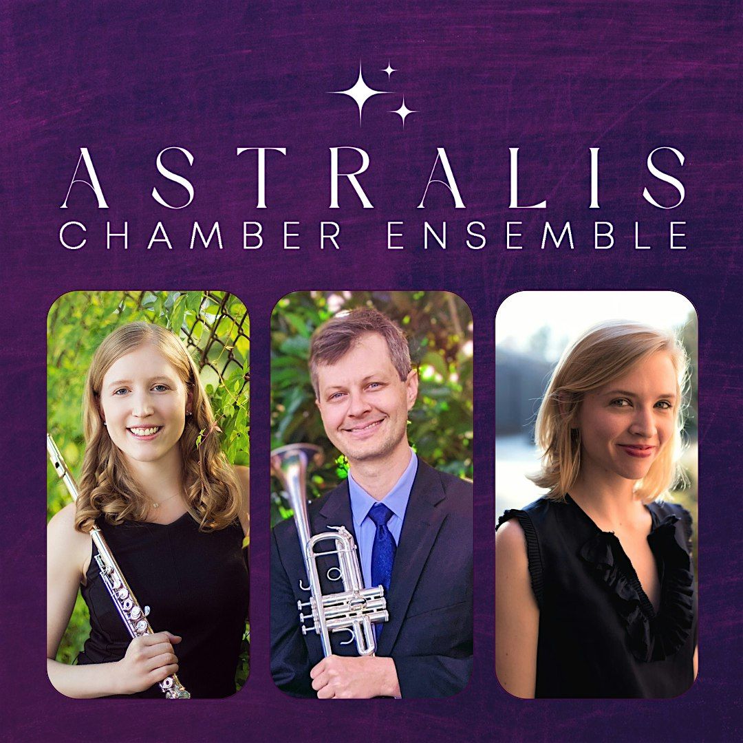 Astralis Chamber Ensemble presents Fantasie d'Amour