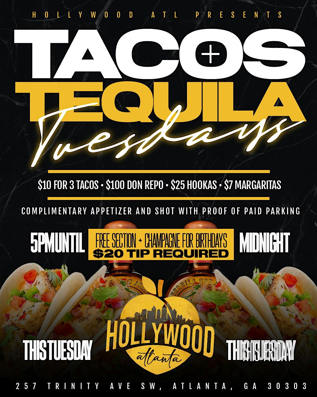 Tacos and Tequilla Tuesdays at Hollywood Atl