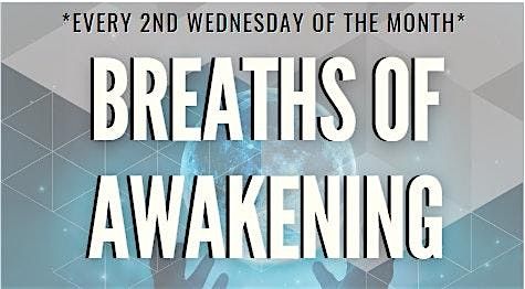 Breaths Of Awakening