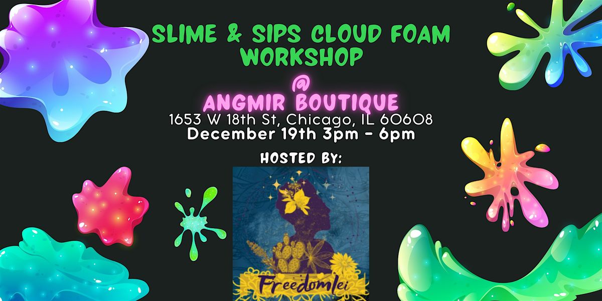 Slime & Sips Workshop: Cloud Foam Creations