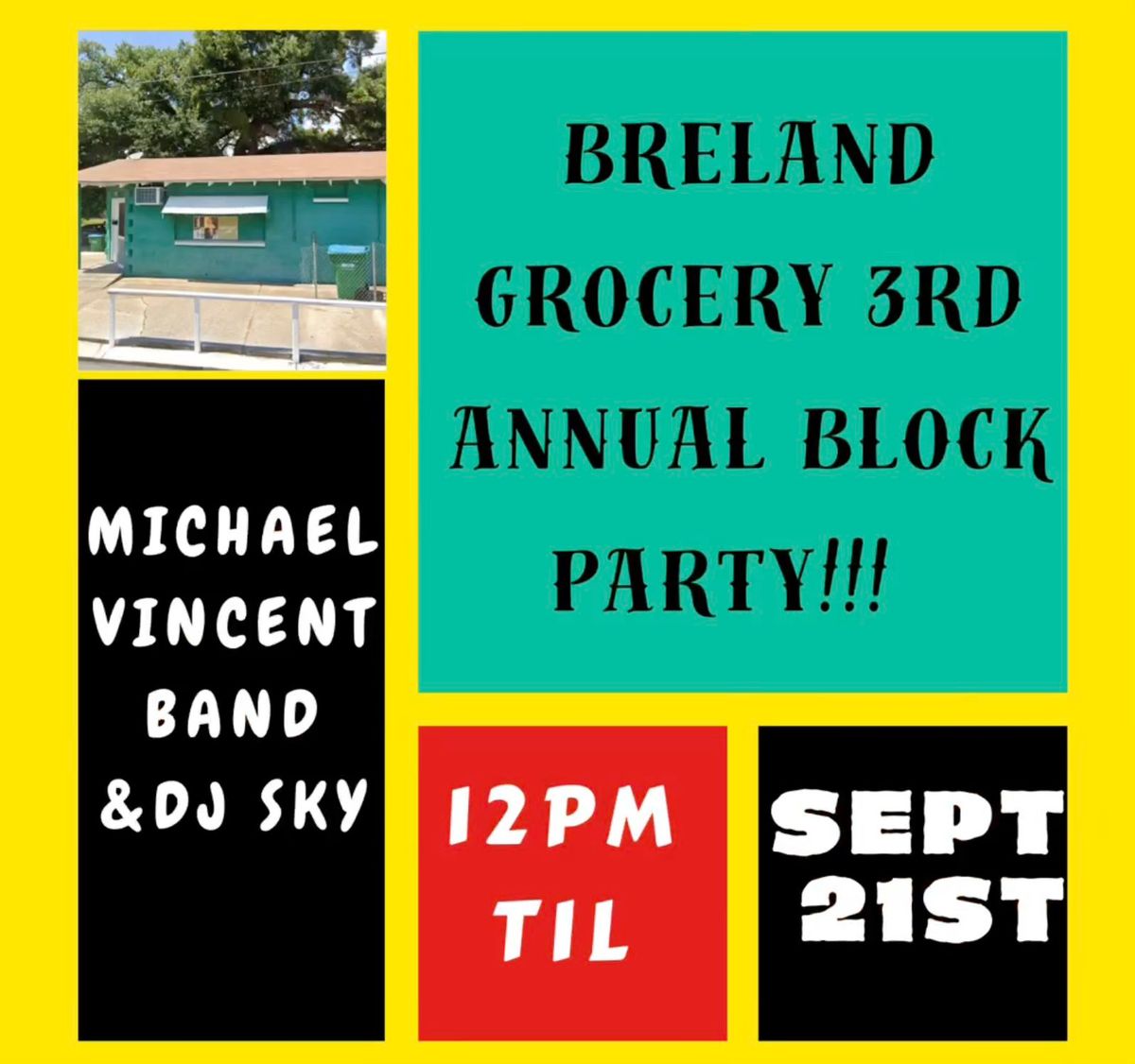 Breland Grocery 3rd Annual Block Party