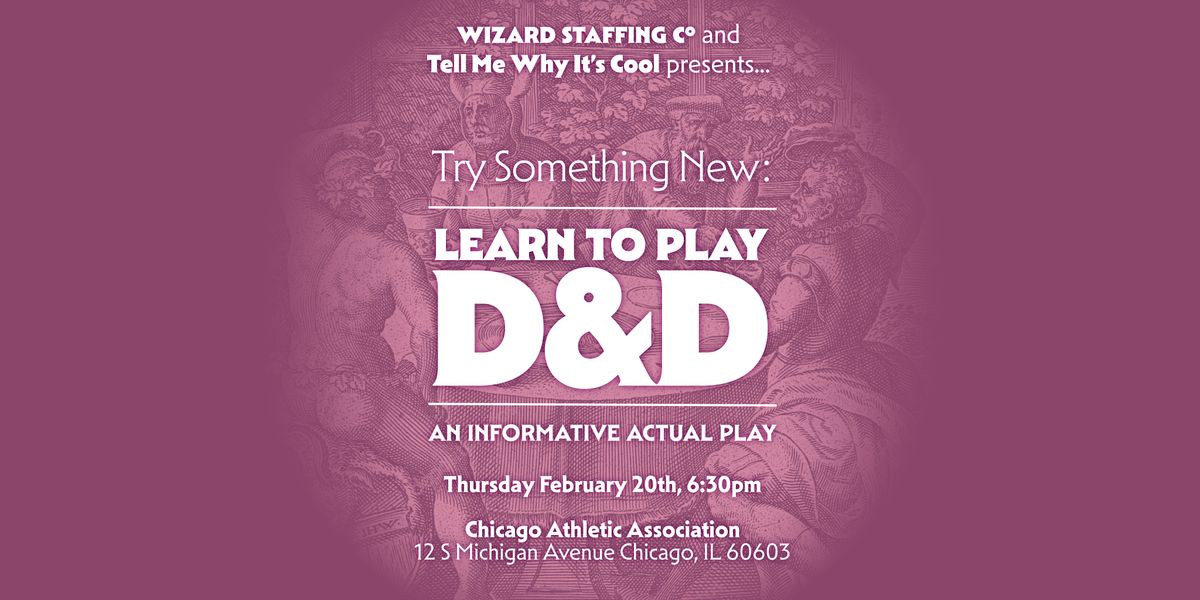 Try Something New: Learn to Play D&D!