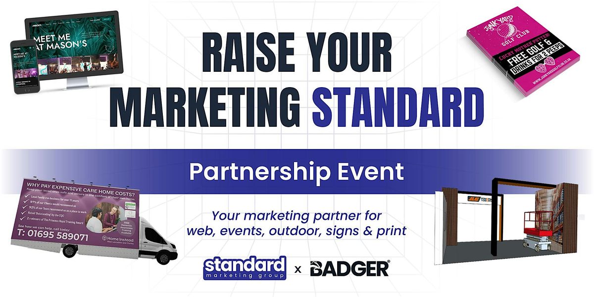 RAISE YOUR MARKETING STANDARD - Partnership Event