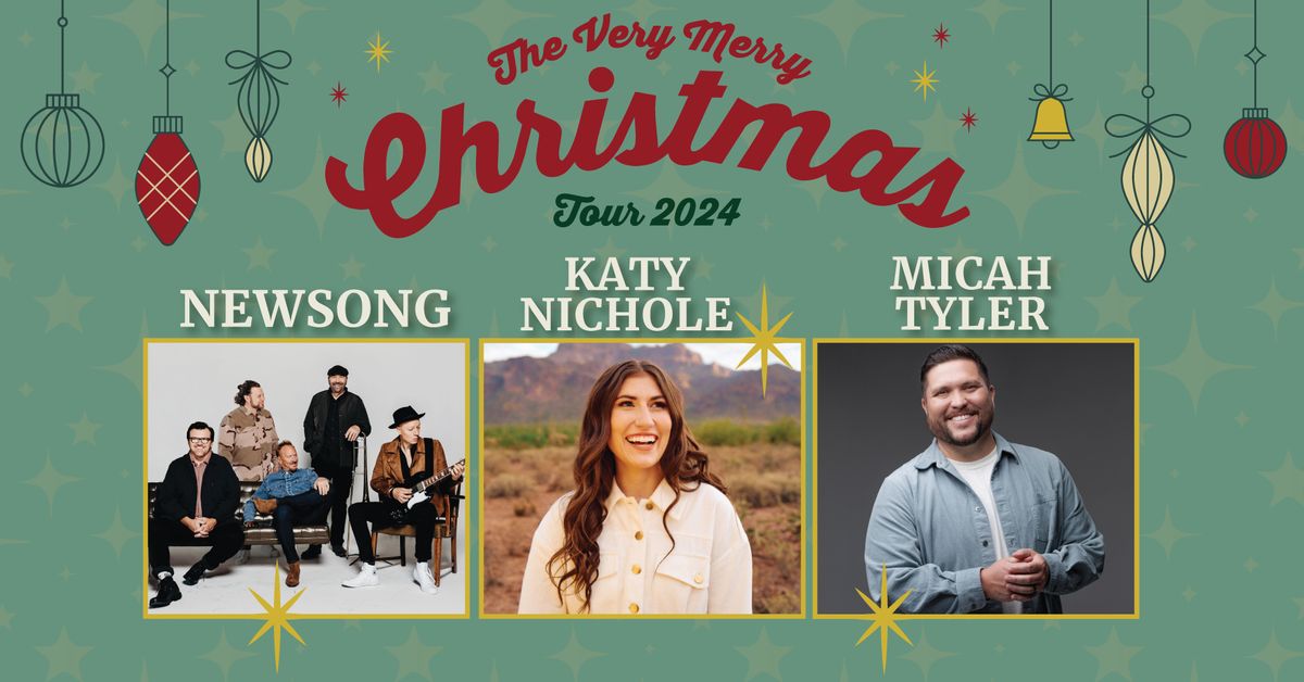 NewSong's Very Merry Christmas Tour w\/ Katy Nichole and Micah Tyler