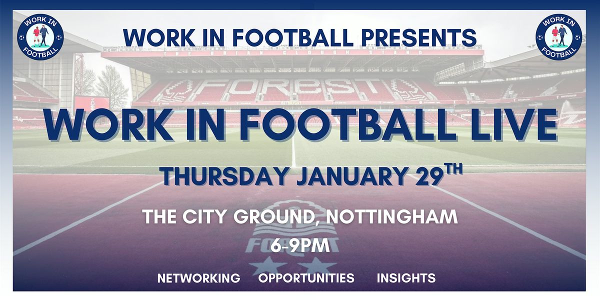 Work In Football LIVE: How To Work In Football
